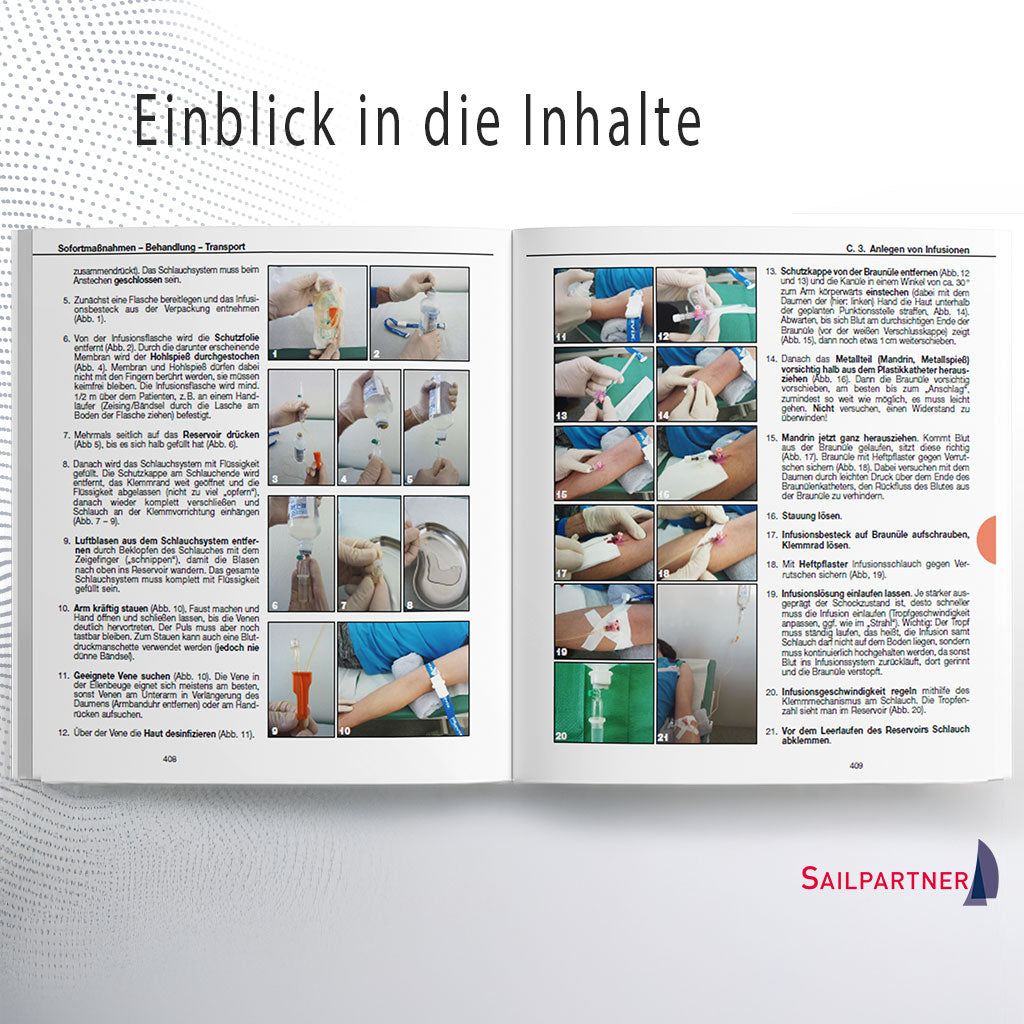 Schritt-für-Schritt-Anleitung zum Anlegen einer Infusion aus ‚Medizin auf See‘, speziell für die Erstversorgung an Bord durch medizinische Laien.