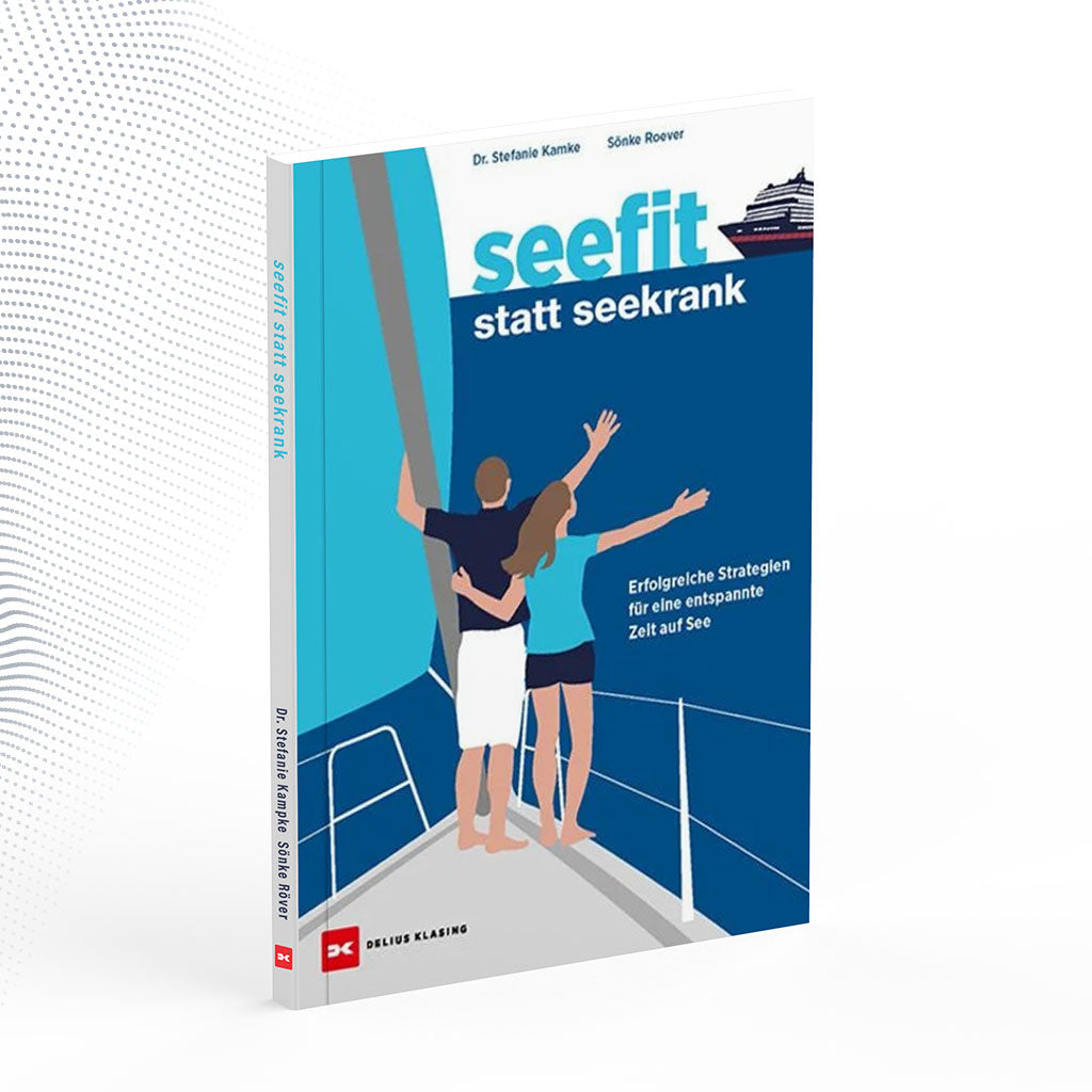 Buchcover von „seefit statt seekrank“: Sönke Roever und Dr. Stefanie Kamke, bekannt von blauwasser.de, geben wertvolle Tipps gegen Seekrankheit.